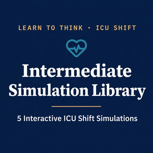 LEARN TO THINK · ICU SHIFT Intermediate Simulation Library