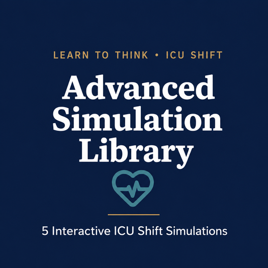 LEARN TO THINK · ICU SHIFT Advanced Simulation Library